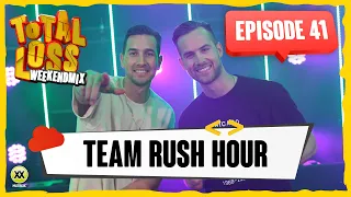Total Loss Weekendmix | Episode 41 - Team Rush Hour