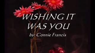 Connie Francis ~~ Wishing it was you (1965)