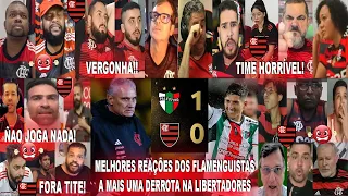 MELHORES REAÇÕES DOS FLAMENGUISTAS AO PALESTINO 1X0 FLAMENGO E MAIS UMA VERGONHA DO TITE NA LIBERTA