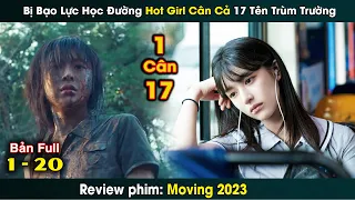 review phim Moving Trọn Bộ 1-20 || tóm tắt phim Đội Thiếu Niên Siêu Đẳng | Go Yoon Jung, Han Hyo Joo