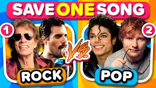 SAVE ONE SONG: Rock vs Pop | Music Quiz Challenge