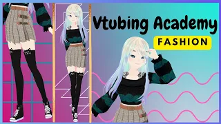 Vtubing Academy Fashion Week