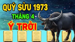 Quý Sửu 1973 Trời Ban Lộc Vua Chúa, Bất Ngờ Trúng Đậm Trả Sạch Nợ ĐỔI ĐỜI T.4 ÂL