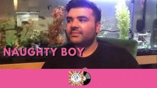 Naughty Boy Interview: making La La La with Sam Smith