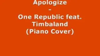 Apologize - One Republic feat. Timbaland (Piano Cover)
