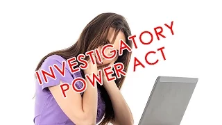 The Investigatory Powers Act