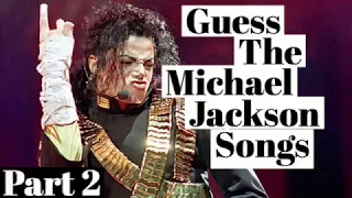 ‘GUESS THE MICHAEL JACKSON SONG💗’ PART2