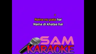 Kabira + Naina Mixtape Karaoke