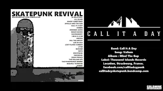 Skatepunk Revival - 02 - Call It A Day - Valium - Skatepunk/pop punk compilation