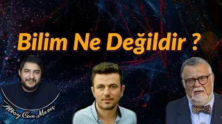 Bilim ne değildir ? Alper Bilgili || Yeni Ateizm ve Celal Şengör