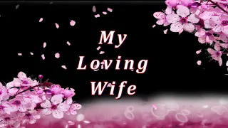 My Loving Wife