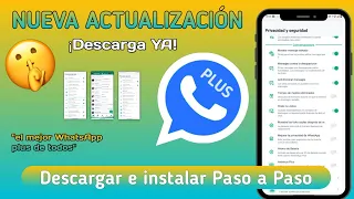 Descargar WhatsApp Plus Actualizado | Yesii Mods, Alex Mods - Tutorial para Instalar WhatsApp Plus
