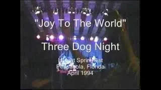 Three Dog Night - "Joy To The World" (LIVE at Springfest '94)