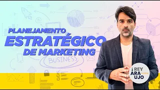 O QUE É PLANEJAMENTO ESTRATÉGICO DE MARKETING