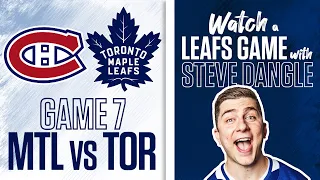 Re-Watch Montreal Canadiens vs. Toronto Maple Leafs Game 7 LIVE w/ Steve Dangle