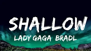 1 Hour |  Lady Gaga, Bradley Cooper - Shallow (Lyrics) (A Star Is Born Soundtrack)  | Lyrics Realit