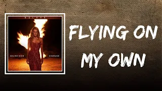 Céline Dion - Flying On My Own (Lyrics)