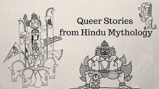 Queer Stories from Hindu Mythology