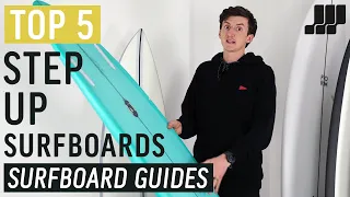 Top 5 Step Up Surfboards 2023