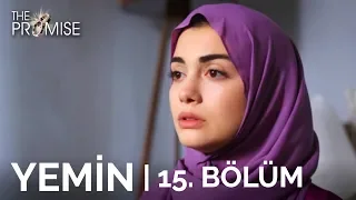 Yemin 15. Bölüm | The Promise Season 1 Episode 15