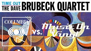 DAVE BRUBECK "Time Out" Music On Vinyl VS. 1961 Mono Pressing #jazzvinyl