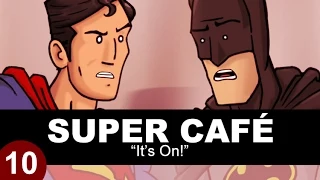 Super Cafe: Batman v Superman - It's On!