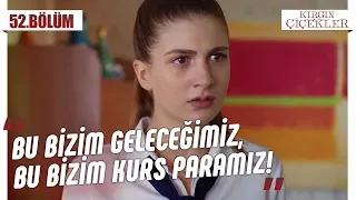 Anne mi, arkadaş mı? - Kırgın Çiçekler 52.Bölüm