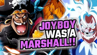 JOYBOY WAS A MARSHALL!! REVEALED THE SECRET OF BLACKBEARD | ONE PIECE THEORY