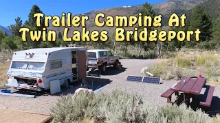 Trailer Camping In Twin Lakes Bridgeport, Ca.