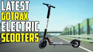 Top- Best Gotrax Elecrtic scooters 2024 | Gotrax E  Scooter 2024 | Gotrax