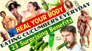 23Incredible Health Benefits of Eating Cucumbers EVERYDAY(You Won't Believe 8!) #superfoods  #health