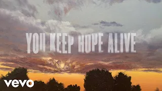 Mandisa, Jon Reddick - You Keep Hope Alive (Lyric Video)