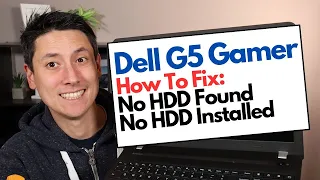 How To Fix Dell G5 Gamer No HDD Found Error, No HDD Installed Error, Etc