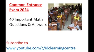 Common Entrance 2024: Mathematics Questions & Answers