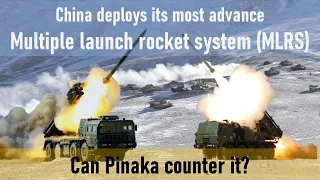 Indian Defense Analysis: China deploys its advance Multiple launch rocket system (MLRS) in Xinjiang