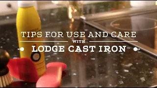 Quick Tips for Cast Iron Use & Care