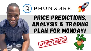 PHUN STOCK (Phunware) | Price Predictions | Technical Analysis | Trading Plan For Monday!