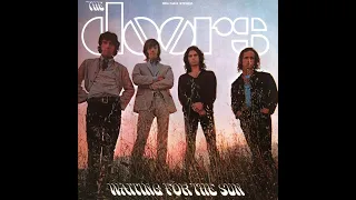 The  Doors  Waiting for the Sun 1968 Full Album