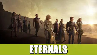 ETERNALS | RESEÑA (NO ES LO QUE ESPERABA)