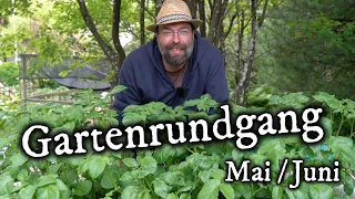 Gartenrundgang Mai / Juni