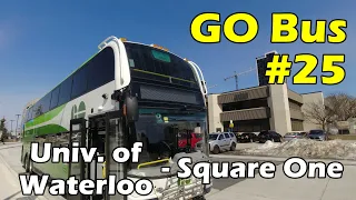 [4K] GO Transit Route 25 Bus Ride from University of Waterloo to Square One (Duration 2h 5min)