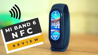 Xiaomi Mi Band 6 has now GLOBAL NFC Version and Supports Contactless Payments!