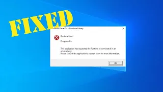 How To Fix "Microsoft Visual C++ Runtime Library" Error in Windows 10/8/7