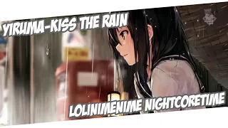 「 Nightcore 」 - Yiruma - Kiss The Rain