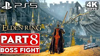 ELDEN RING Gameplay Walkthrough Part 8 BOSS FIGHT FULL GAME [4K 60FPS PS5] - No Commentary
