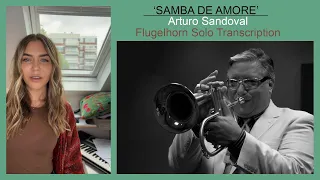 Arturo Sandoval 'Samba de Amore' solo transcription #transcription