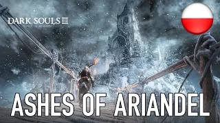 Dark Souls III – PC/PS4/X1 – Ashes of Ariandel (DLC #1 announcement) (Polish Trailer)