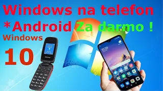 Jak Zainstalować Windows 10 ! za Darmo ! na Telefon ,,Android'' *Ariowit Poradniki i Zarabianie