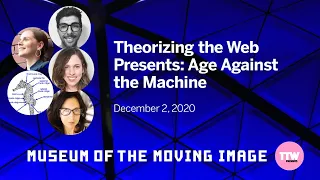 Theorizing the Web Presents: Age Against the Machine