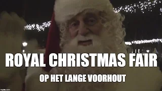 De gezelligste kerstmarkt op het Lange Voorhout - ROYAL CHRISTMAS FAIR